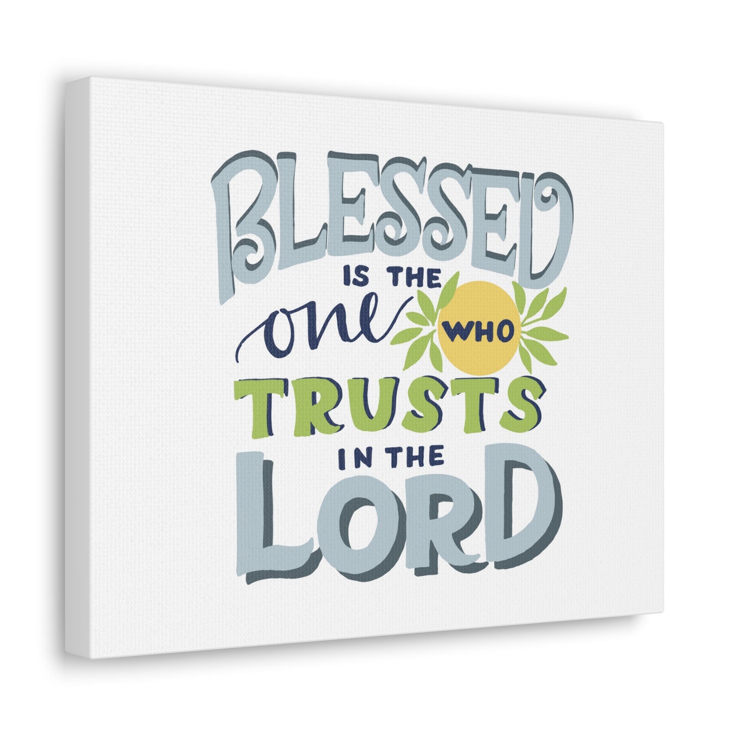 Trust In The Lord Psalm 40:4 Pale Blue Christian Wall Art Bible Verse Print Ready to Hang