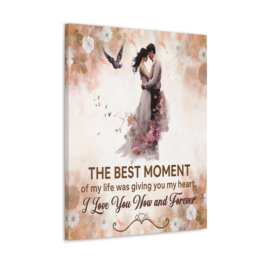 To My Wife The Best Moment of My Life Canvas Wall Art – Romantic Gift of Love & Devotion