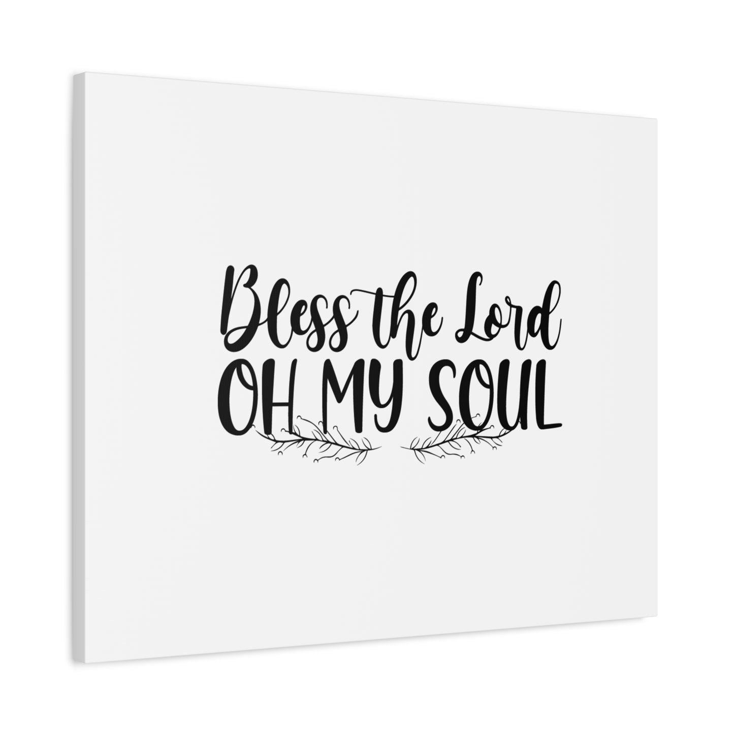 Scripture Canvas Bless The Lord Oh My Soul Psalm 103:1 Christian Wall Art Bible Verse Print Ready to Hang
