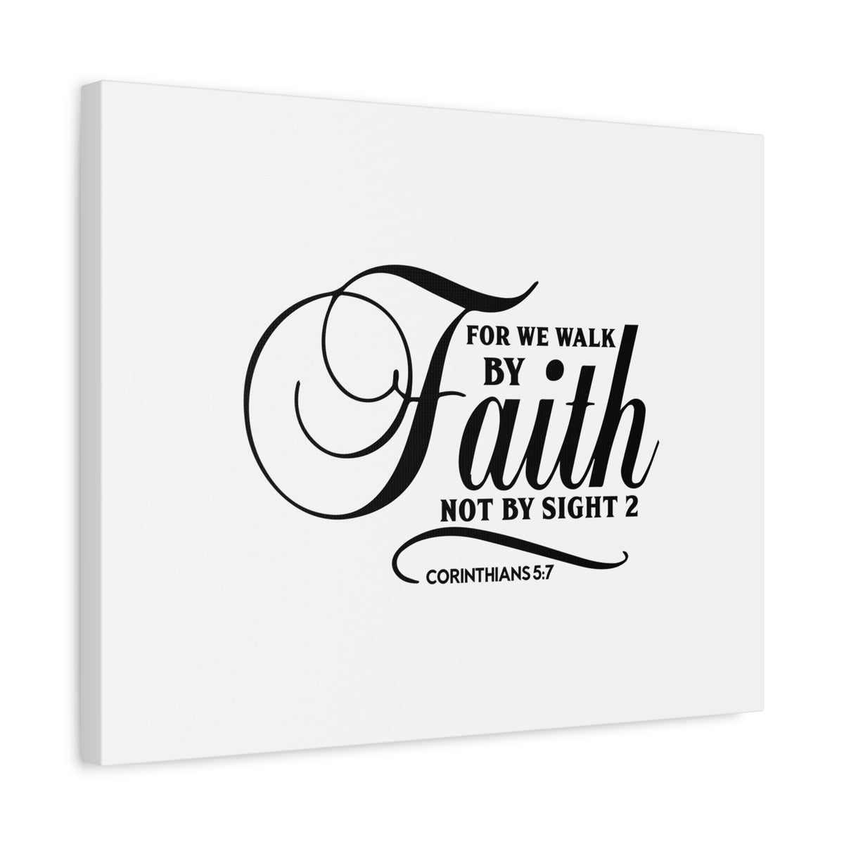 Scripture Canvas Not By Sight Corinthians 5:7 Christian Wall Art Bible Verse Print Ready to Hang