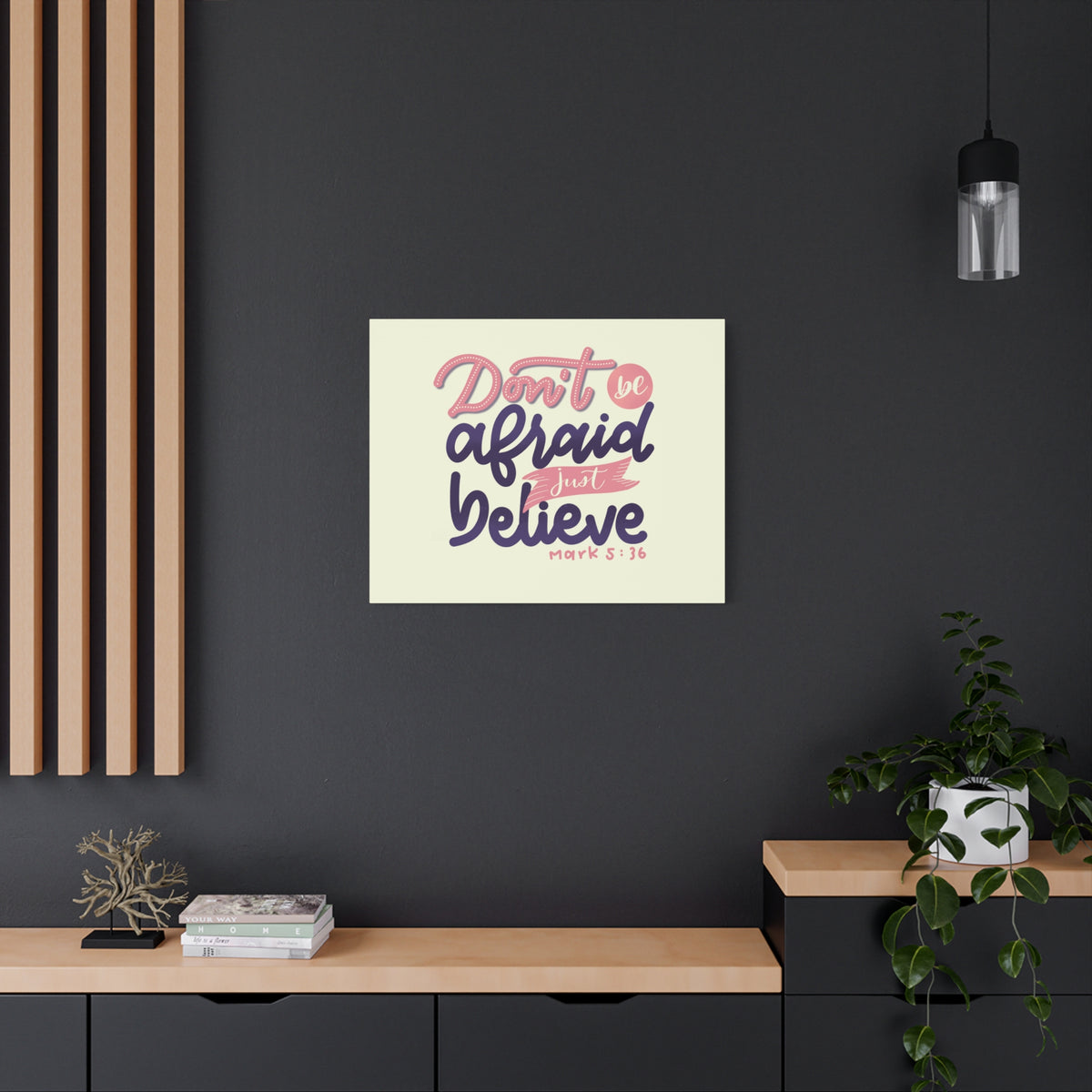Scripture Canvas Just Believe Mark 5:36 Christian Wall Art Bible Verse Print Ready to Hang