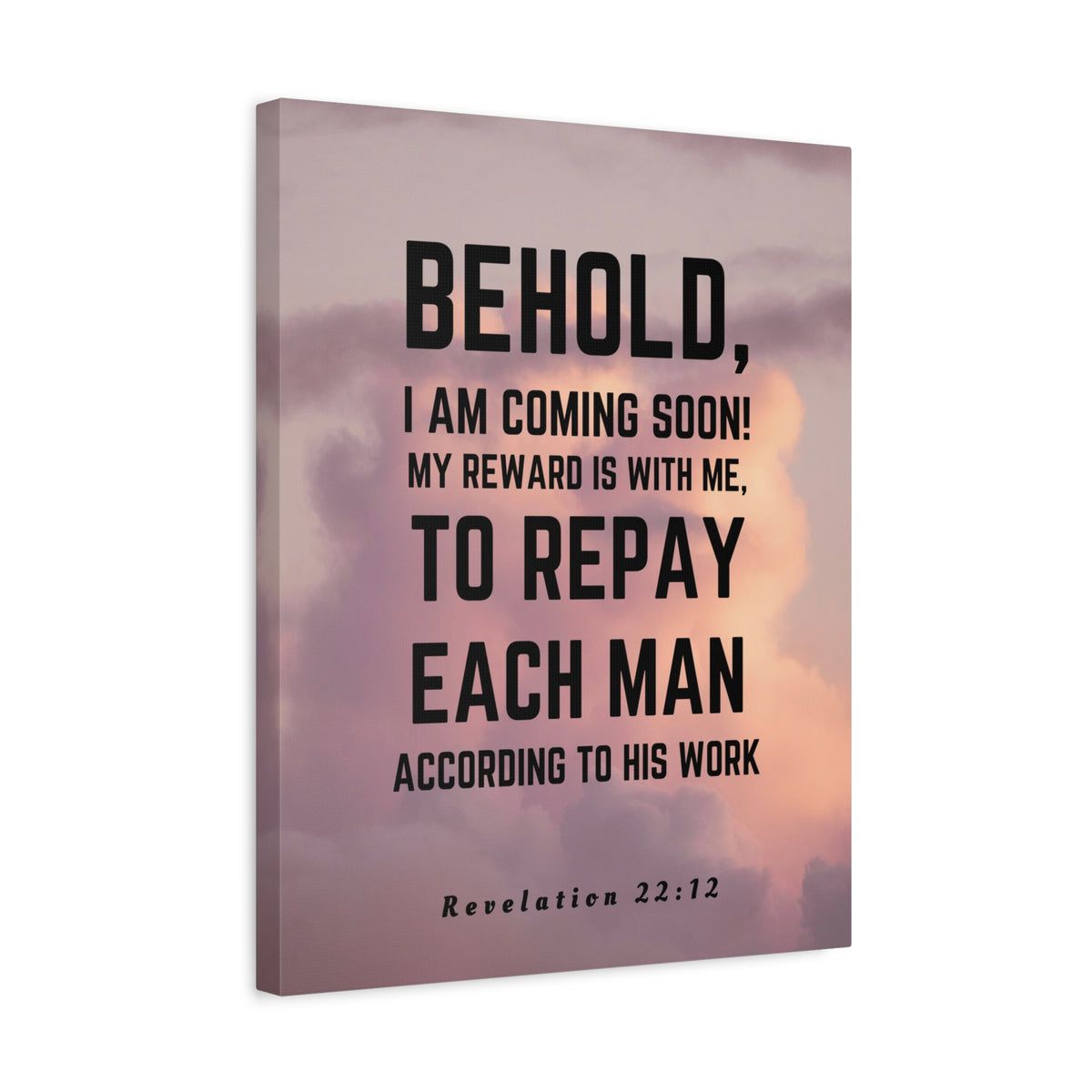 Scripture Canvas I Am Coming Soon Revelation 22:12 Christian Wall Art Bible Verse Print Ready to Hang