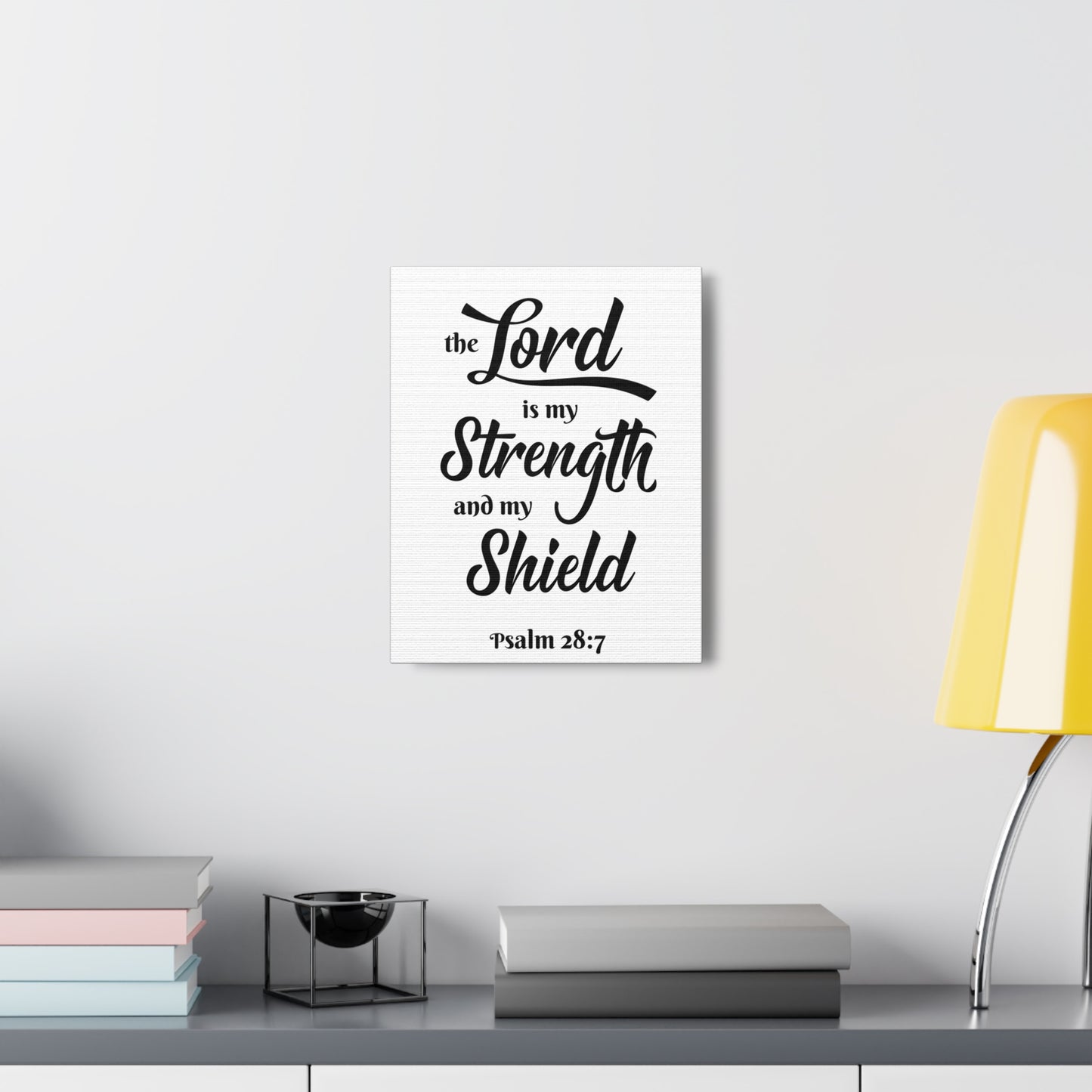 The Lord Is My Strength And My Shield Psalm 28:7 Bible Verse Canvas Christian Wall Art Ready To Hang