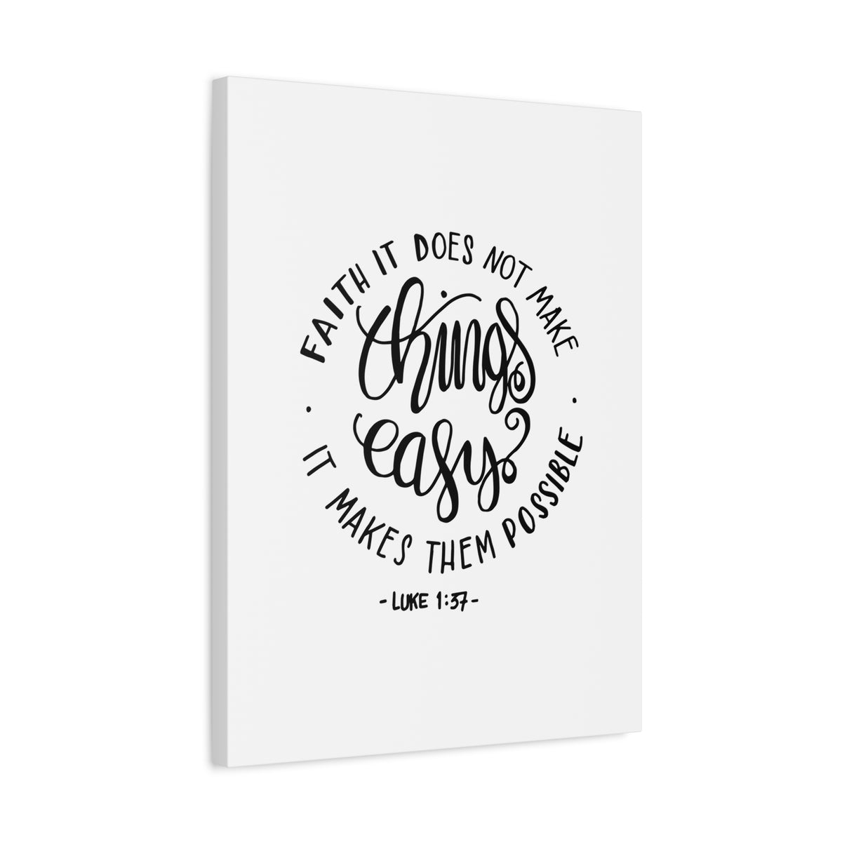 Scripture Canvas Make Things Easy Luke 1:37 Christian Wall Art Bible Verse Print Ready to Hang