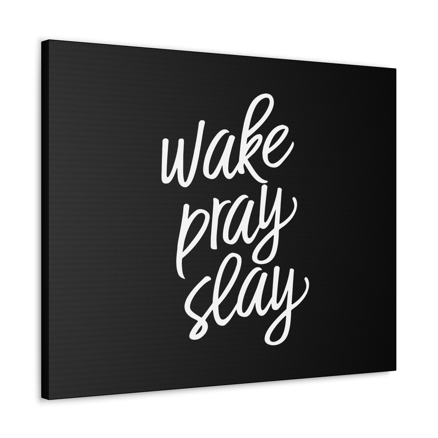 Wake, Pray, Slay Luke 21:36 Black Christian Wall Art Bible Verse Print Ready to Hang
