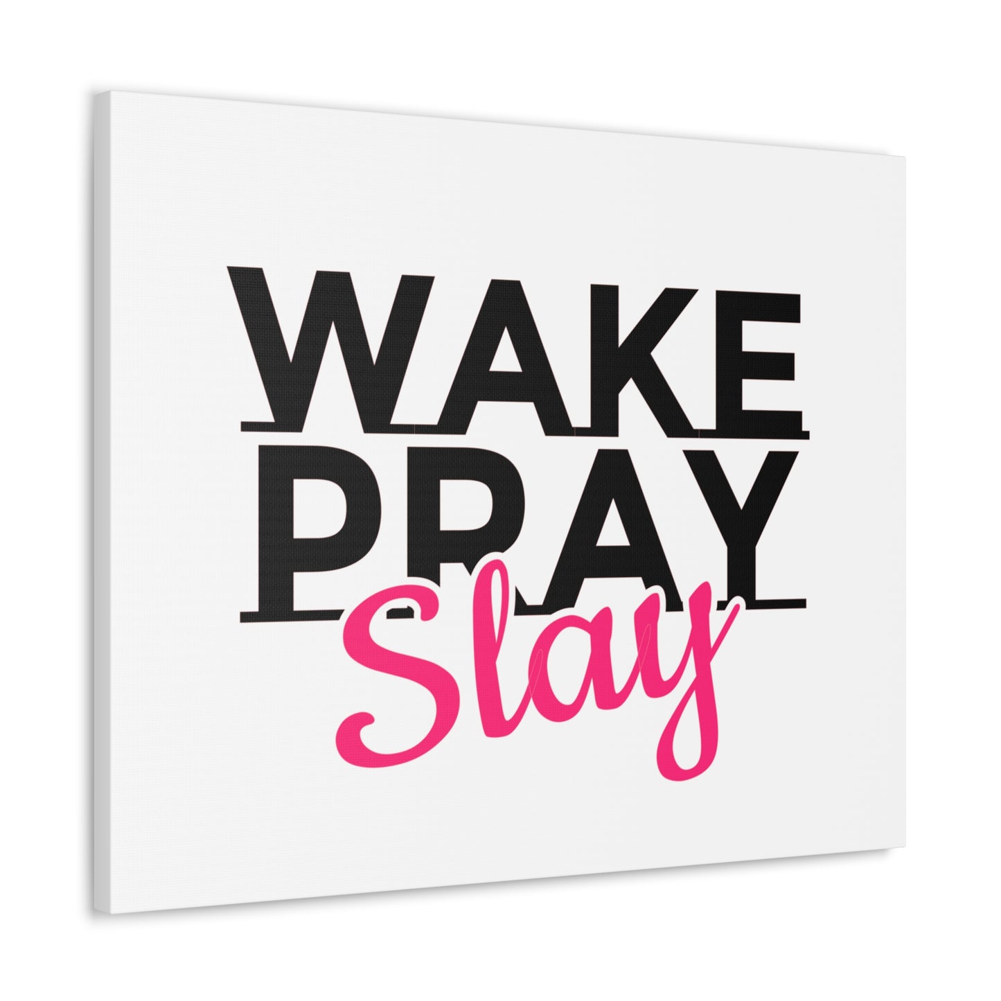 Wake Pray Slay Psalm 143:8 Christian Wall Art Print Ready to Hang