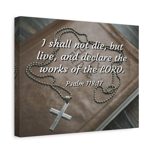 Scripture Canvas Declare The Works Psalm 118:17 Christian Wall Art Bible Verse Print Ready to Hang