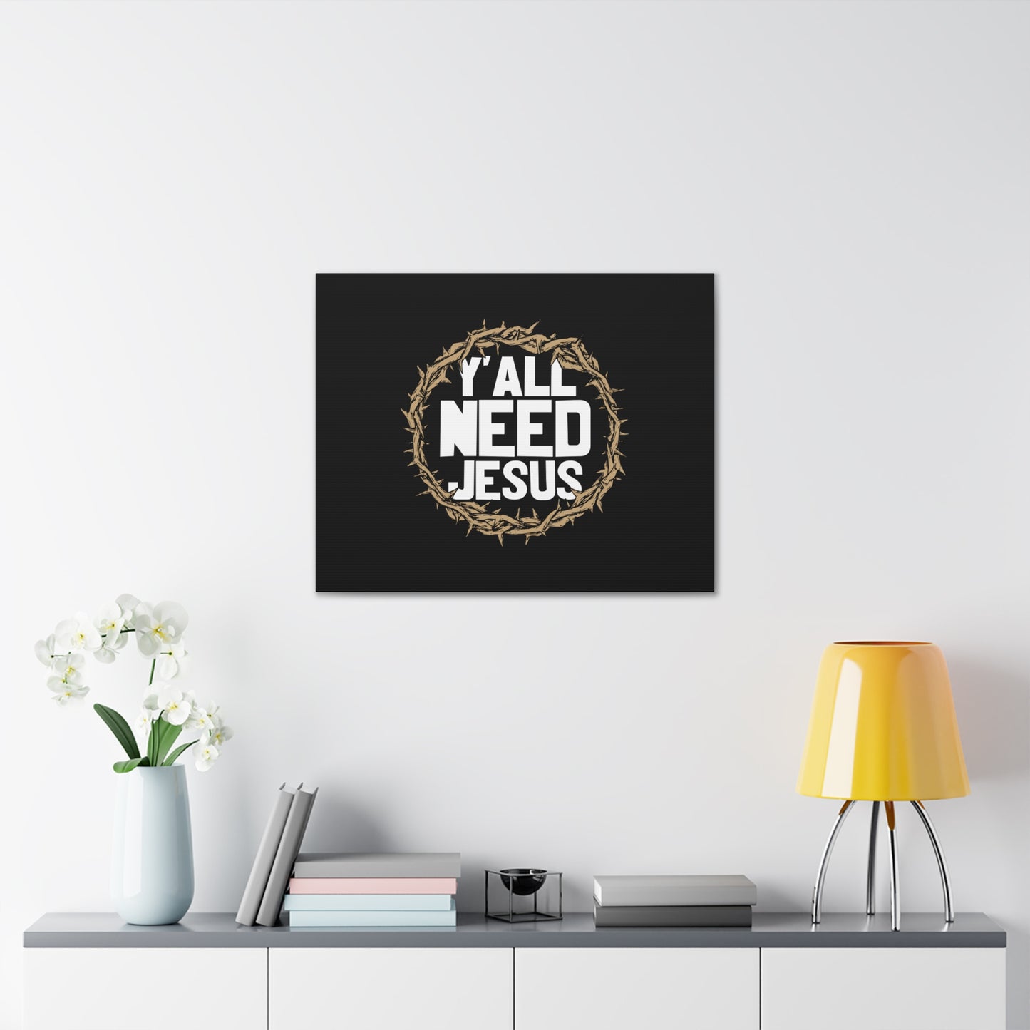Y'all Need Jesus John 4:14 Christian Wall Art Bible Verse Print Ready to Hang