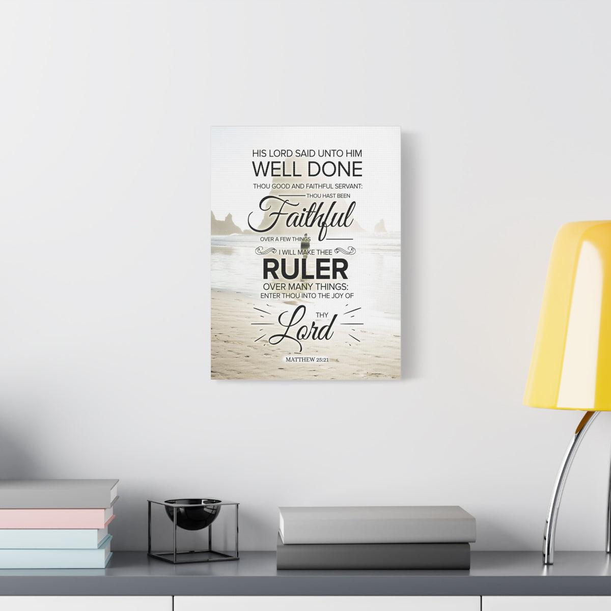Scripture Canvas Faithful Servant Matthew 25:21 Christian Wall Art Bible Verse Print Ready to Hang