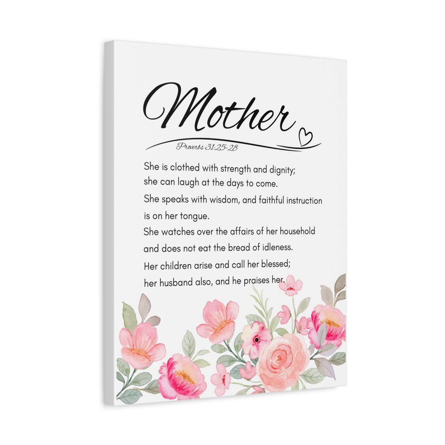 Scripture Walls Proverbs 31:25-28 Mother Bible Verse Canvas Christian Wall Art Ready to Hang Unframed