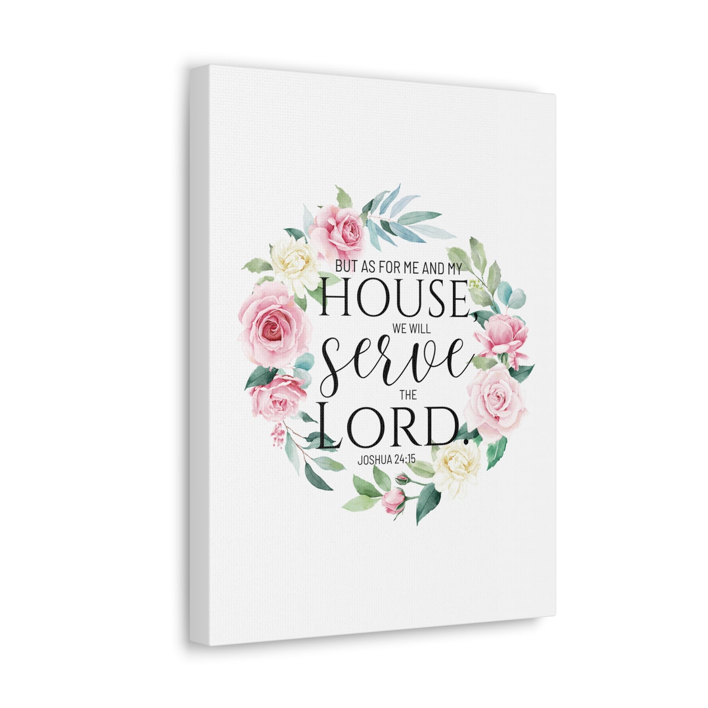 Joshua 24:15 Serve The Lord Bible Verse Canvas Christian Wall Art Ready to Hang Unframed
