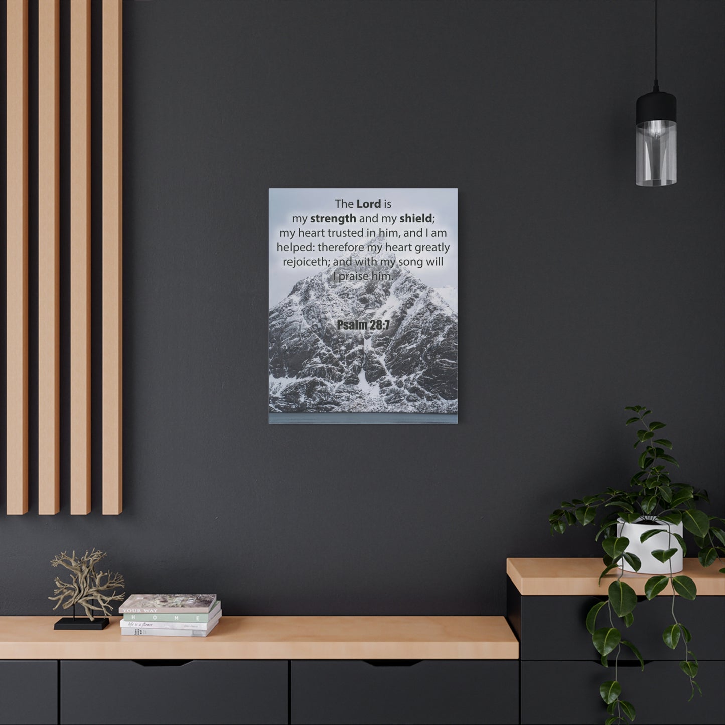 Bible Verse CanvasThe Lord is My Strength and Shield Psalm 28:7 Christian Home Decor Scripture Art