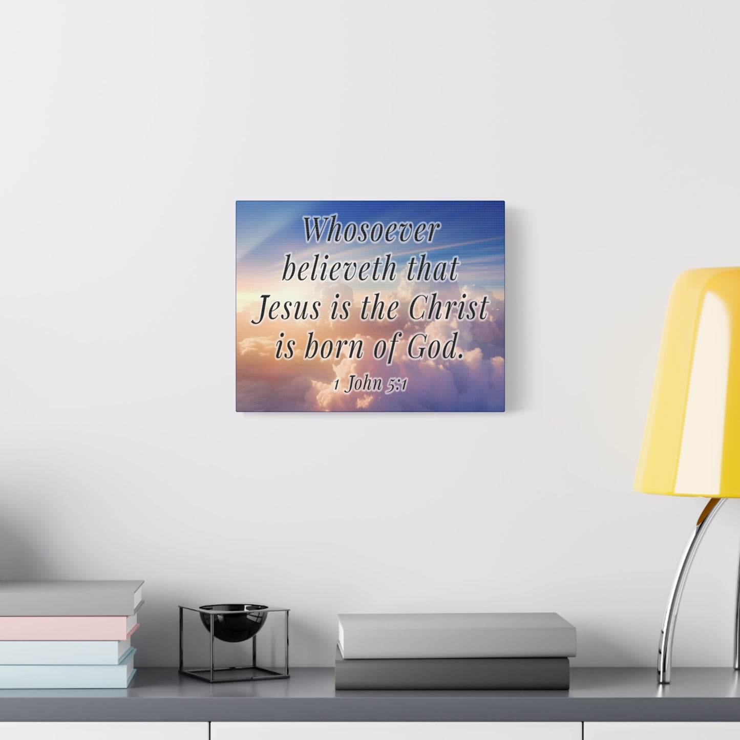 Scripture Walls 1 John 5:1 Jesus is the Christ Bible Verse Canvas Christian Wall Art Ready to Hang Unframed