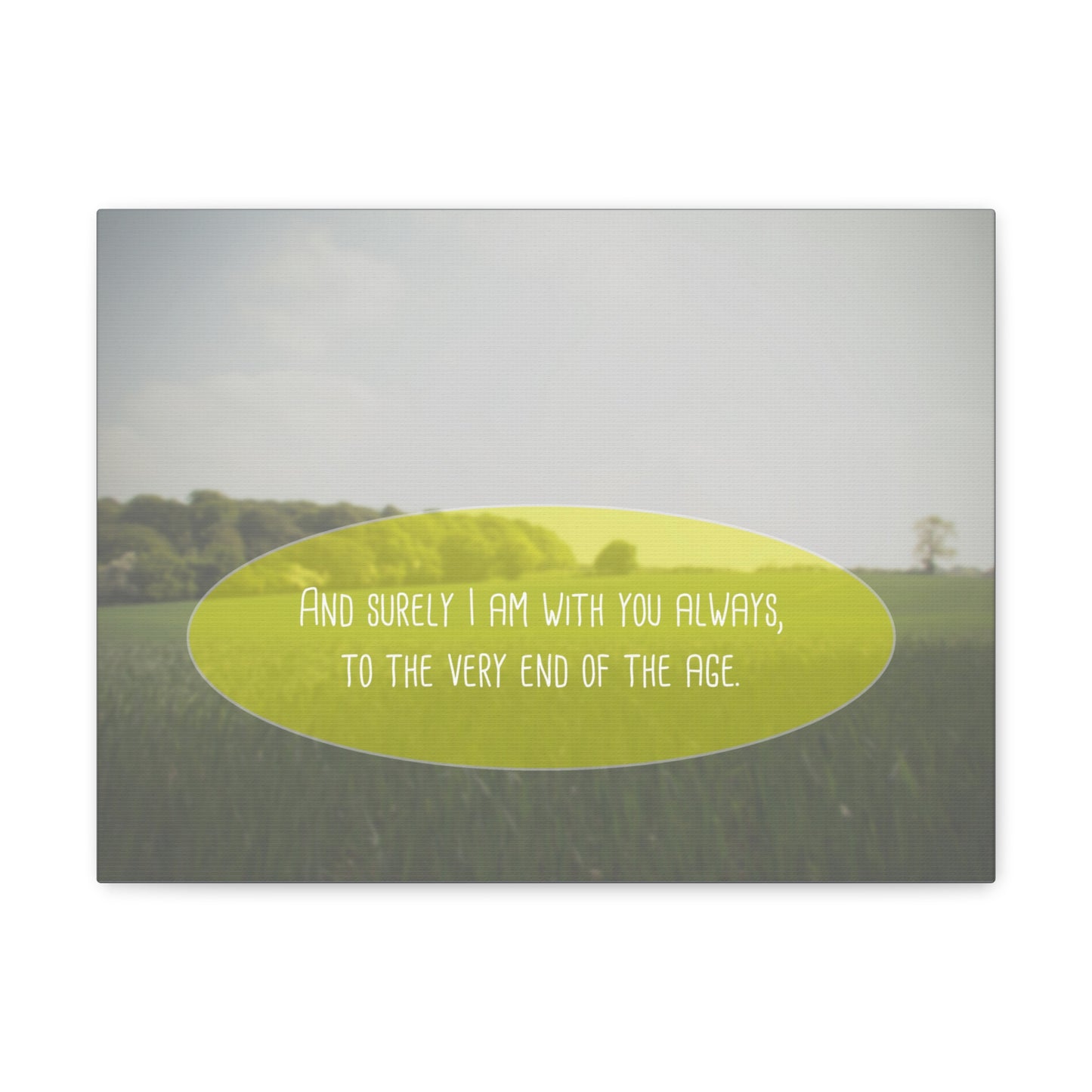 With You Always Matthew 28:20 Christian Wall Art Bible Verse Print Ready to Hang