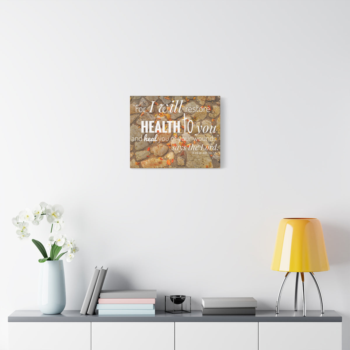 Scripture Canvas Health To You Jeremiah 30:17 Christian Wall Art Bible Verse Print Ready to Hang