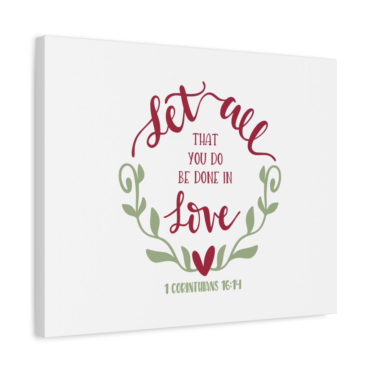 Scripture Canvas Be Done In Love 1 Corinthians 16:14 Christian Wall Art Bible Verse Print Ready to Hang