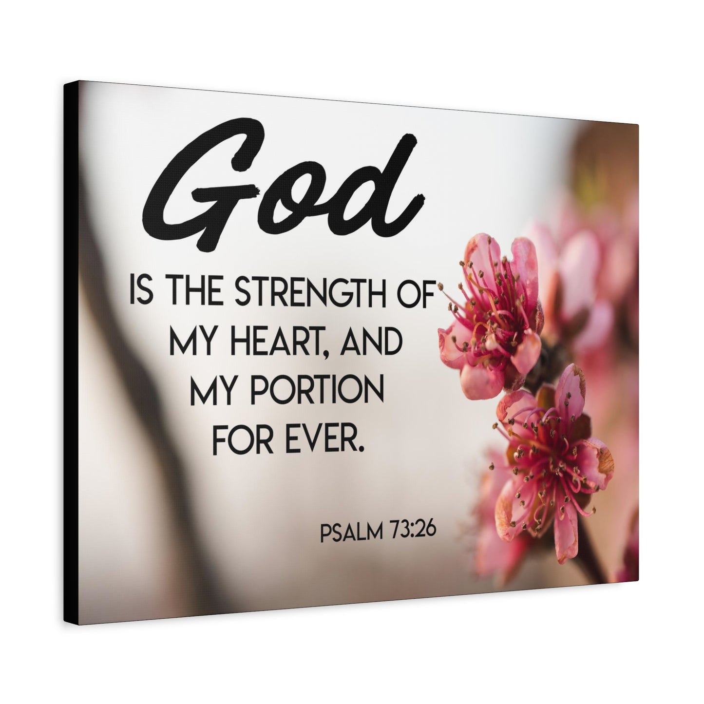 Bible Verse Canvas God is My Strength Psalm 73:26 Wall Art Christian Home Decor