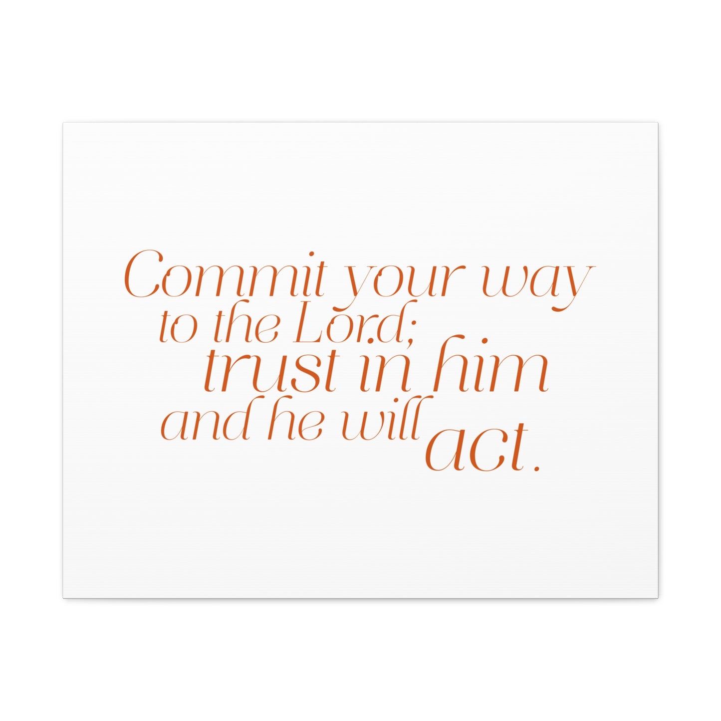 Your Way to The Lord Orange Psalm 37:5 Bible Verse Canvas Christian Wall Art Ready to Hang