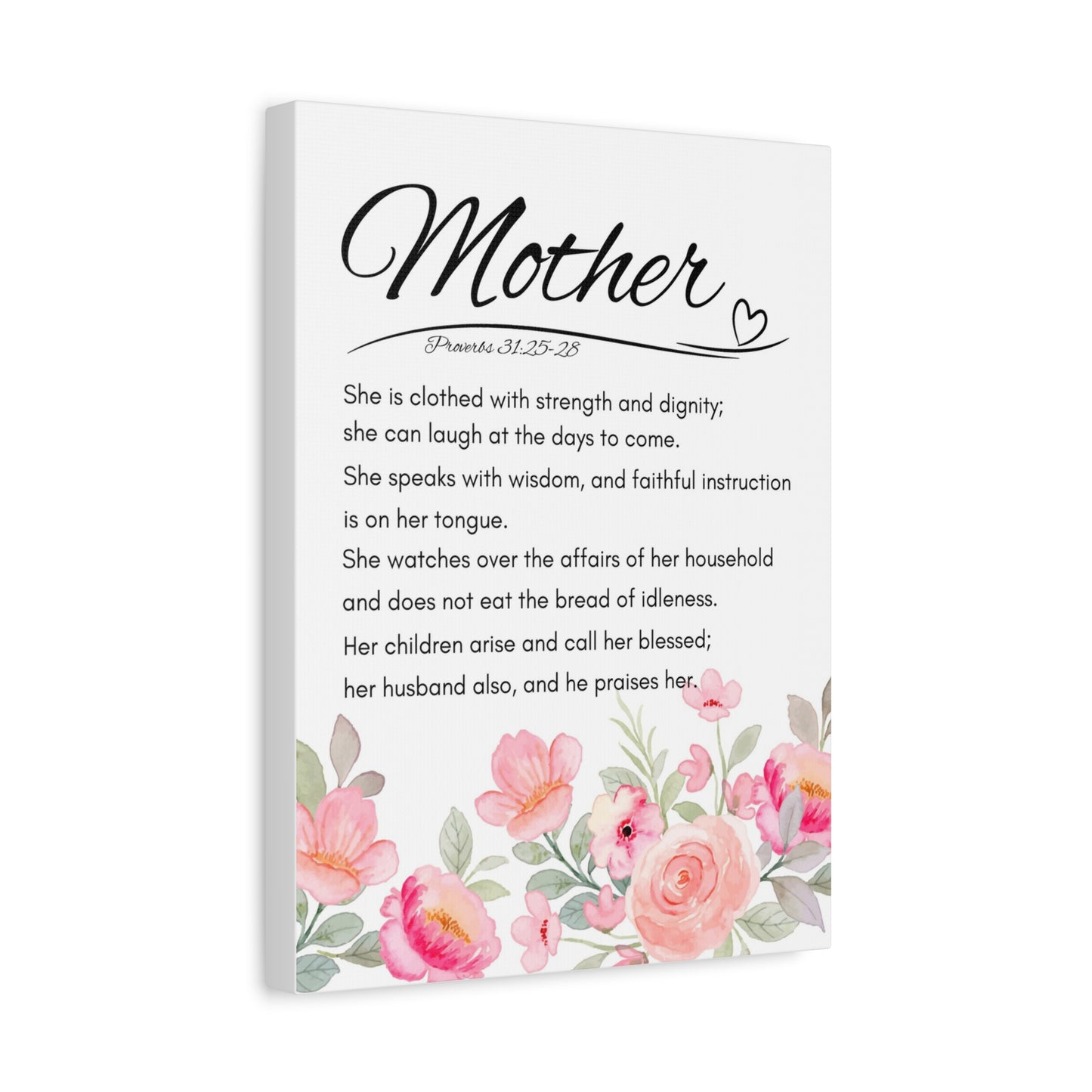 Scripture Walls Proverbs 31:25-28 Mother Bible Verse Canvas Christian Wall Art Ready to Hang Unframed