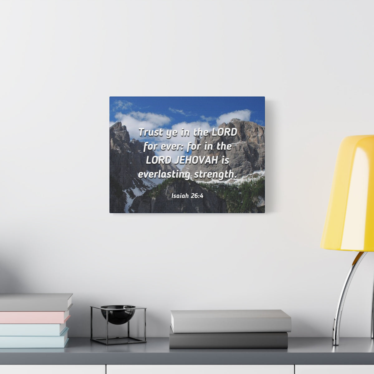 Scripture Canvas Everlasting Strength Isaiah 26:4 Christian Wall Art Bible Verse Print Ready to Hang