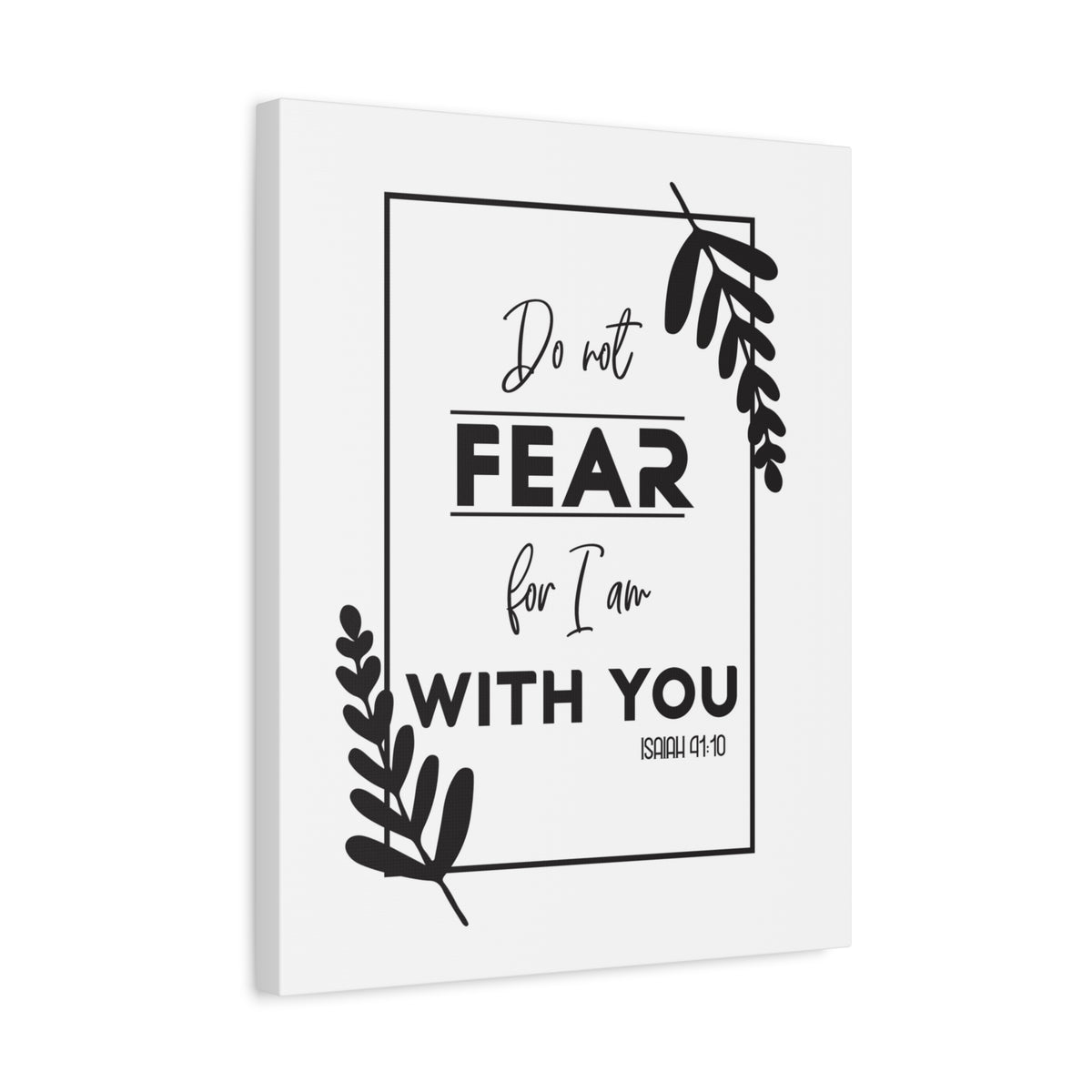 Scripture Canvas For I Am With You Isaiah 41:10 Christian Wall Art Bible Verse Print Ready to Hang