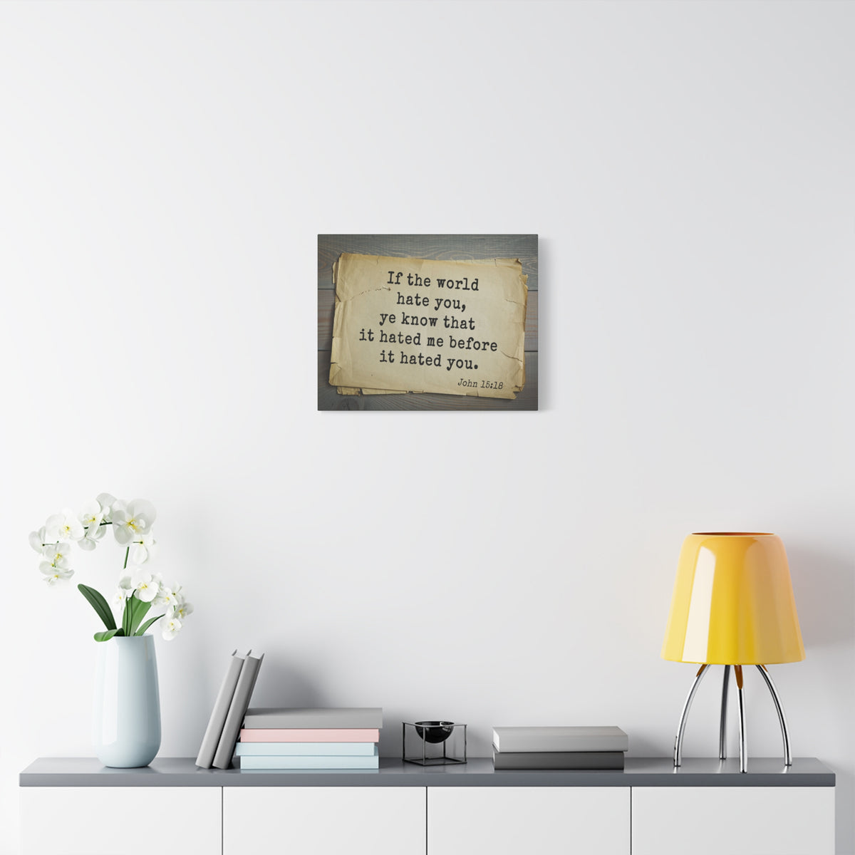 Scripture Canvas The World John 15:18 Christian Wall Art Bible Verse Print Ready to Hang