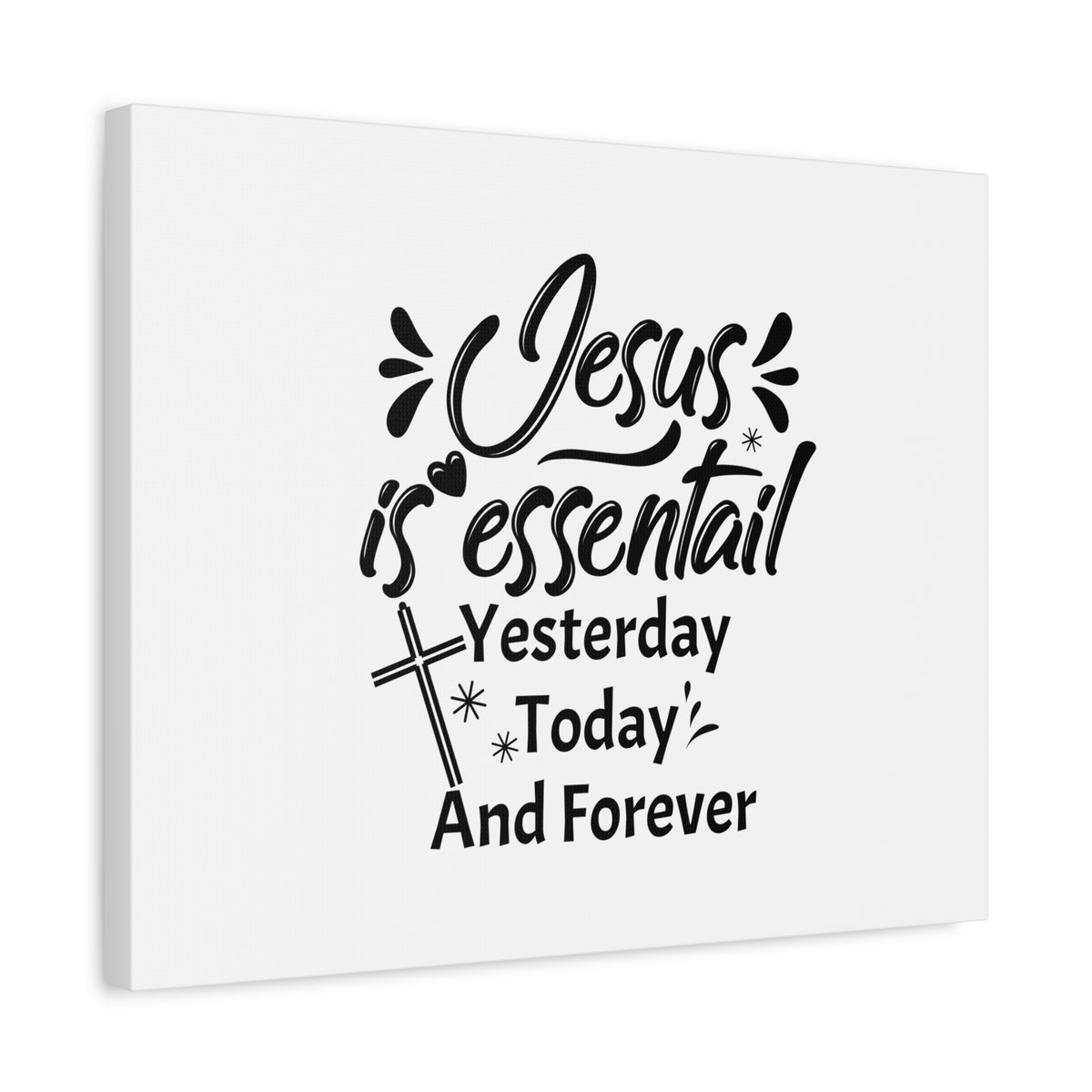 Scripture Canvas Jesus Is Essential Hebrews 13:8 Cross Christian Wall Art Bible Verse Print Ready to Hang
