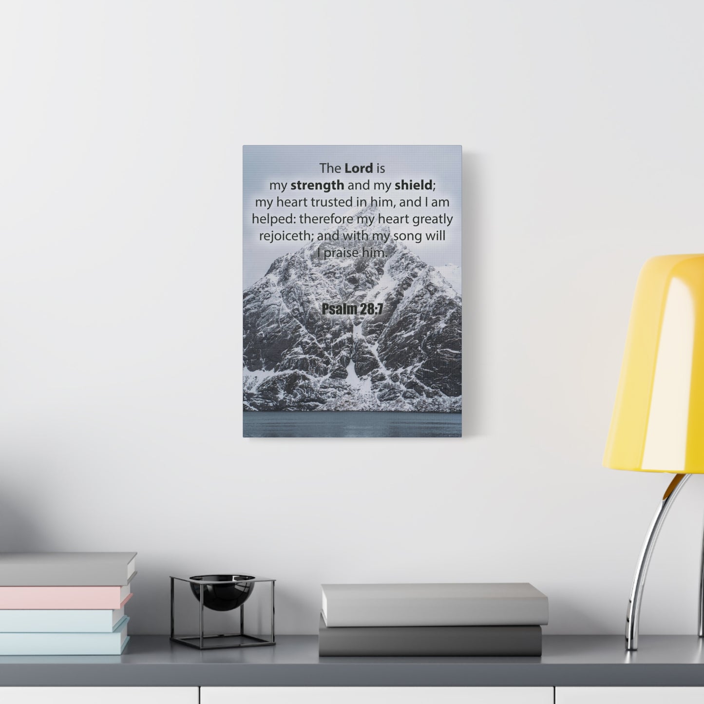 Bible Verse CanvasThe Lord is My Strength and Shield Psalm 28:7 Christian Home Decor Scripture Art
