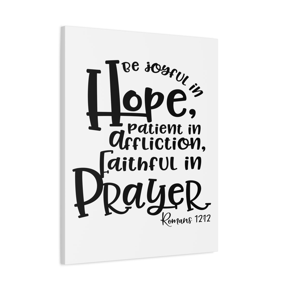 Scripture Canvas Faithful In Prayer Romans 12:12 Christian Wall Art Bible Verse Print Ready to Hang