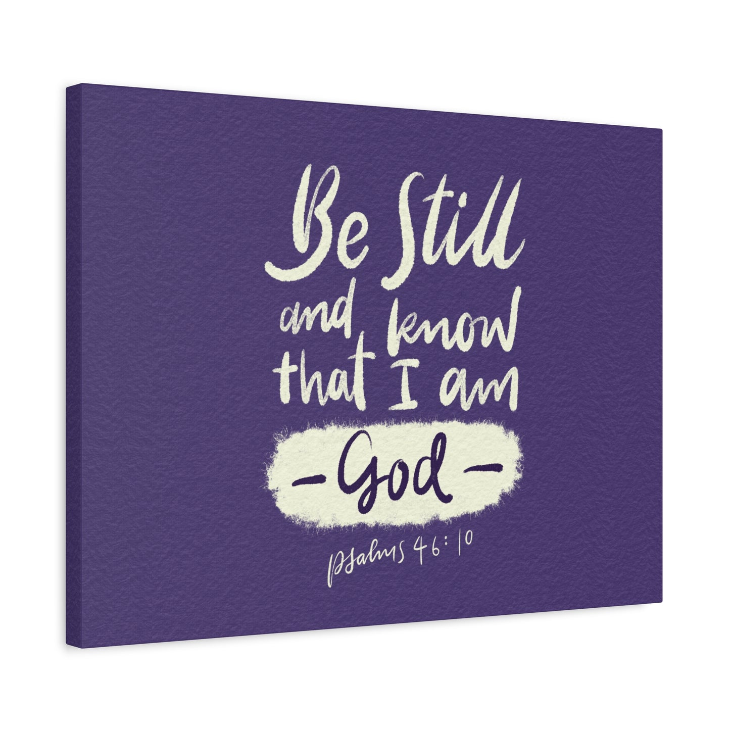 Scripture Walls Know That I Am God Psalm 46:10 Bible Verse Canvas Christian Wall Art Ready to Hang