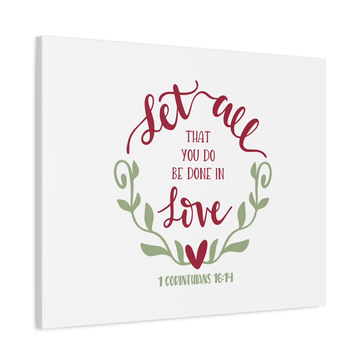 Scripture Canvas Be Done In Love 1 Corinthians 16:14 Christian Wall Art Bible Verse Print Ready to Hang