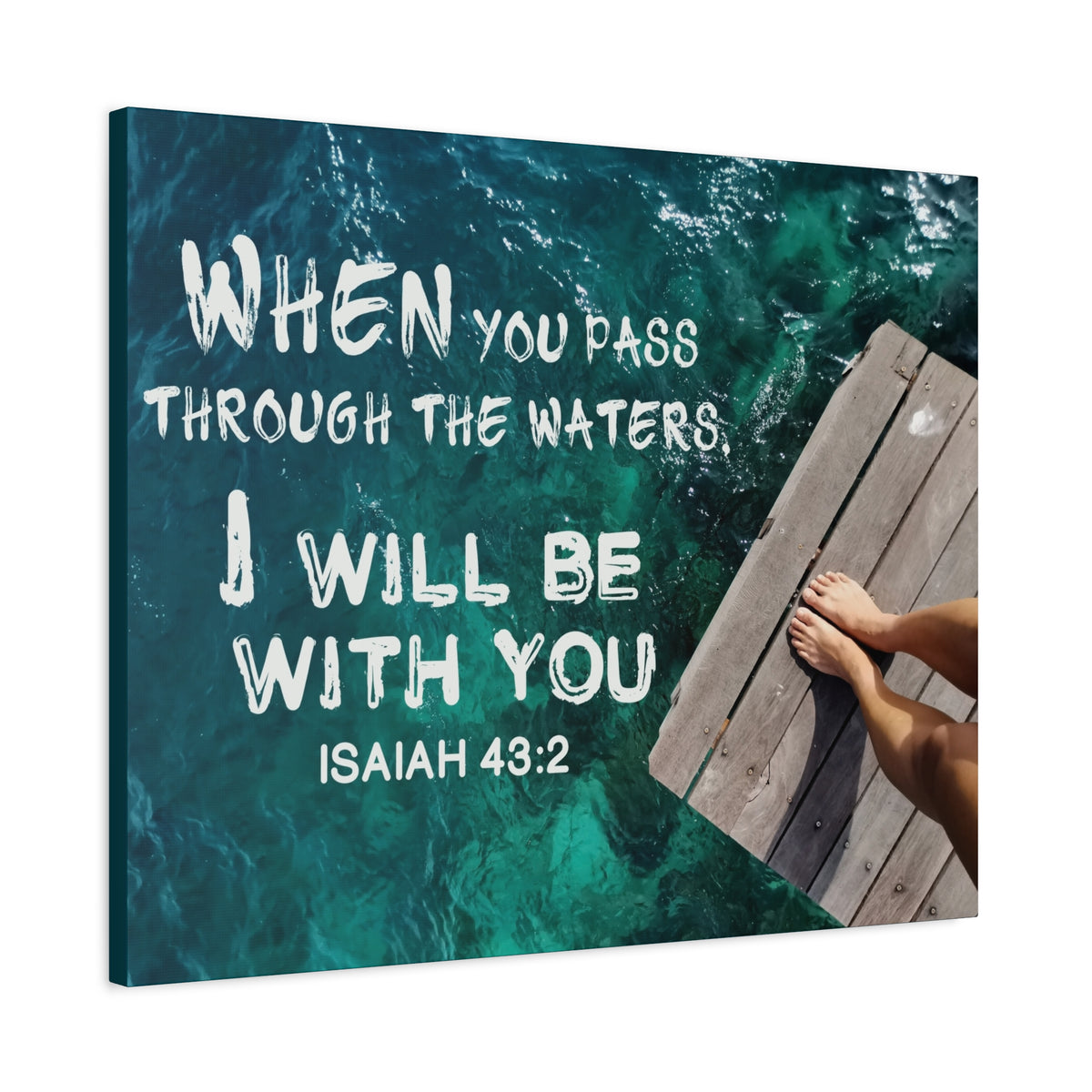 Scripture Canvas Be With You Isaiah 43:2 Christian Wall Art Bible Verse Print Ready to Hang