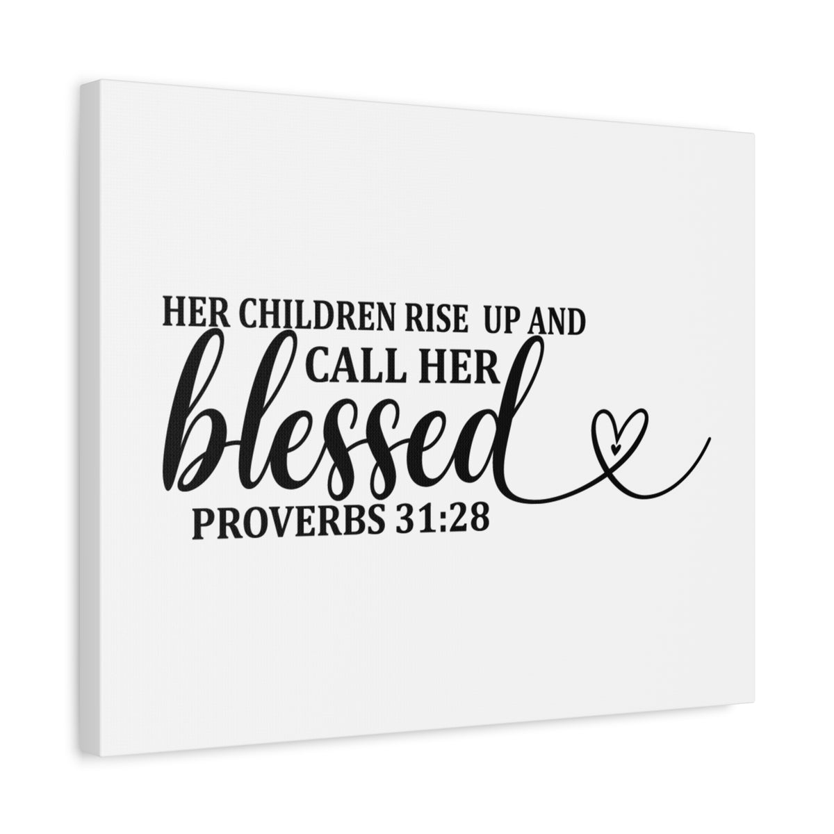 Scripture Canvas Call Her Blessed Proverbs 31:28 Christian Wall Art Bible Verse Print Ready to Hang