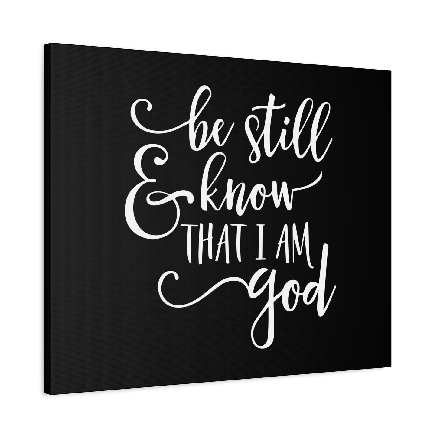 Scripture Canvas Be Still And Know That I Am God Psalm 46:10 Black Christian Wall Art Bible Verse Print Ready to Hang