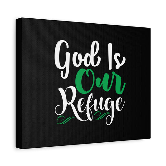 Scripture Canvas God Is Our Refuge Psalm 46:1 Christian Wall Art Bible Verse Print Ready to Hang