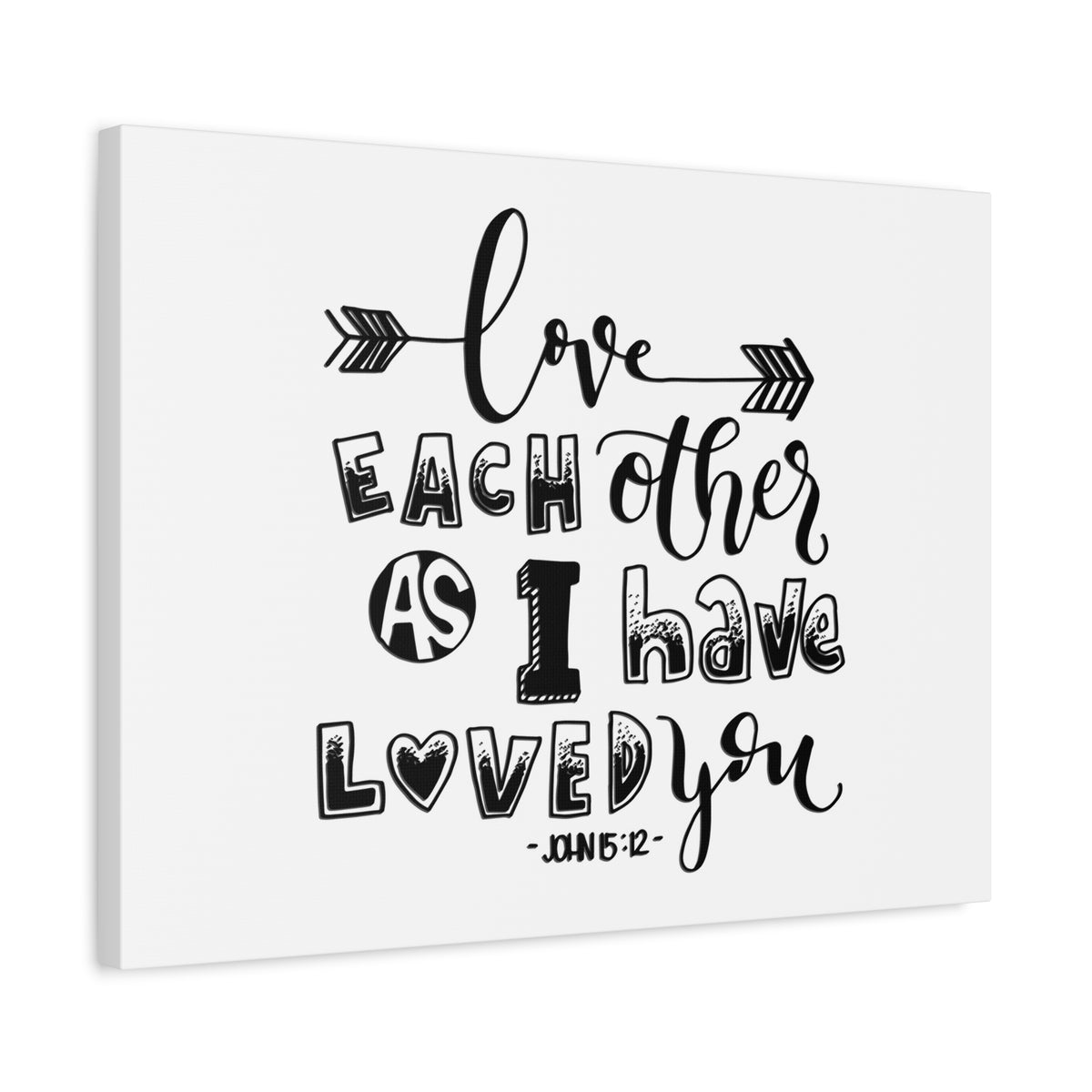 Scripture Canvas As I Have John 15:12 Christian Wall Art Bible Verse Print Ready to Hang