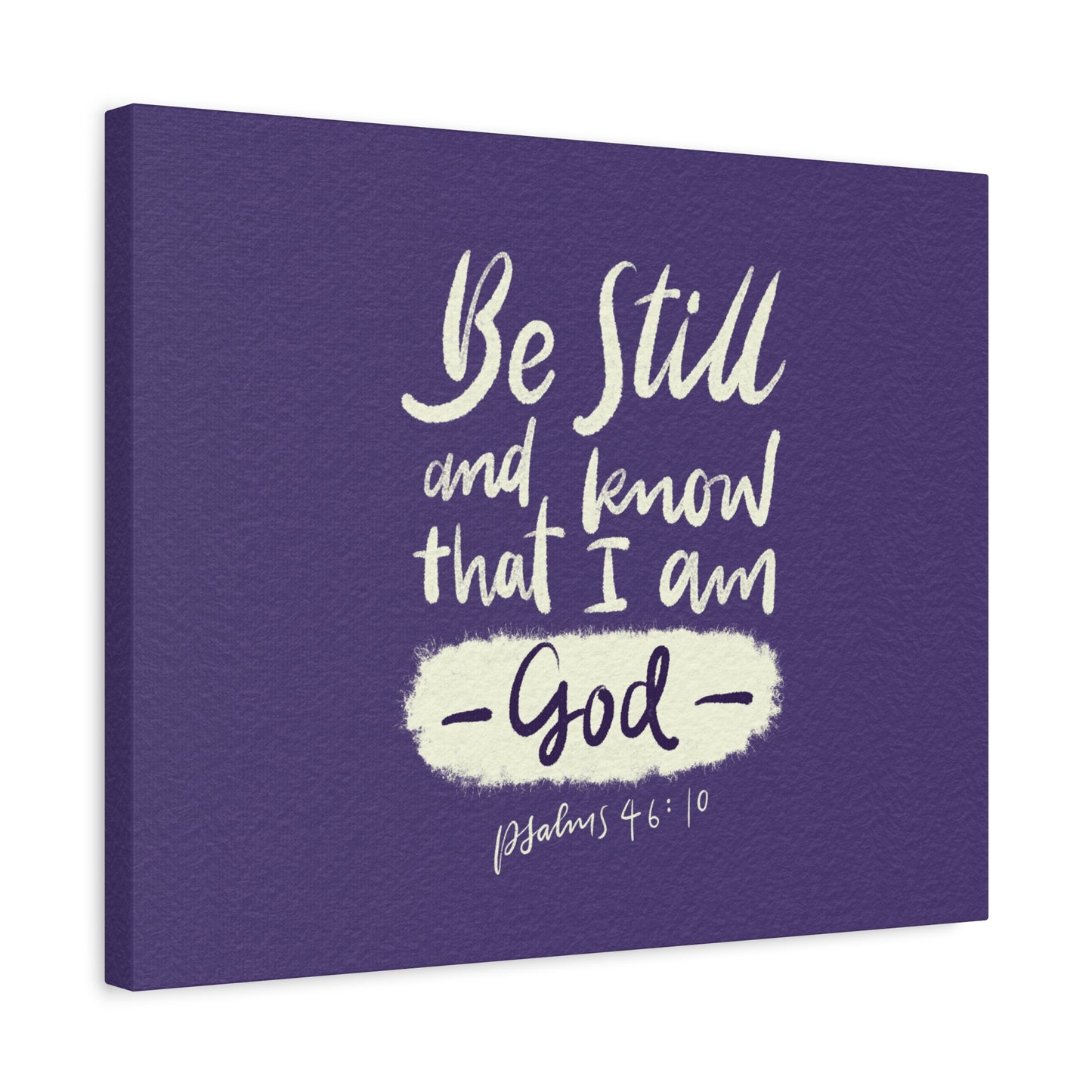 Scripture Walls Know That I Am God Psalm 46:10 Bible Verse Canvas Christian Wall Art Ready to Hang