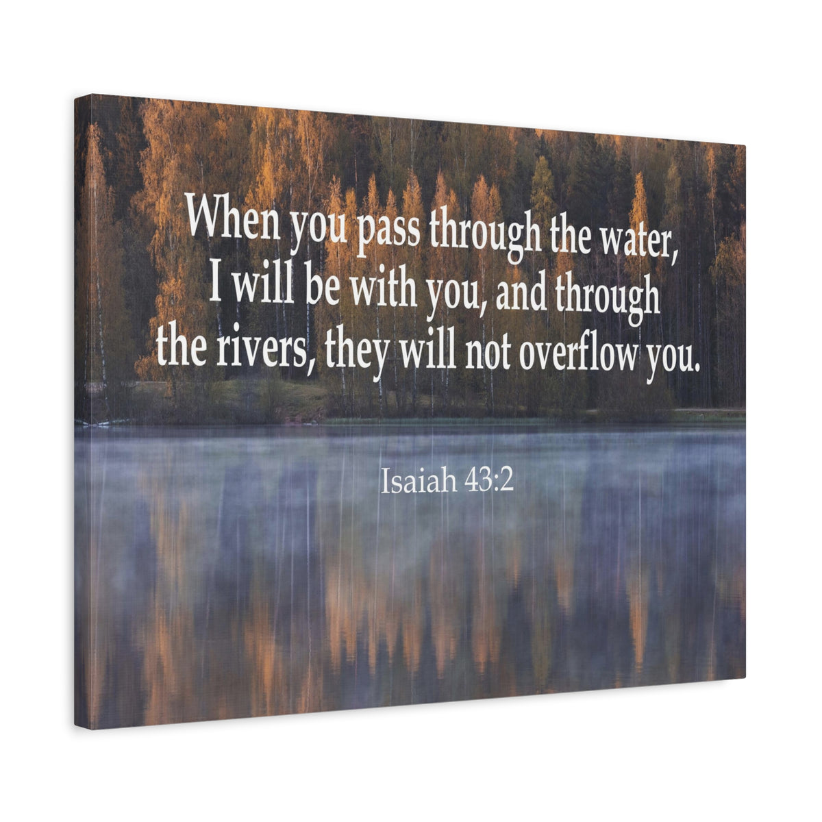 Scripture Canvas Pass Trough the Water Isaiah 43:2 Christian Wall Art Bible Verse Print Ready to Hang