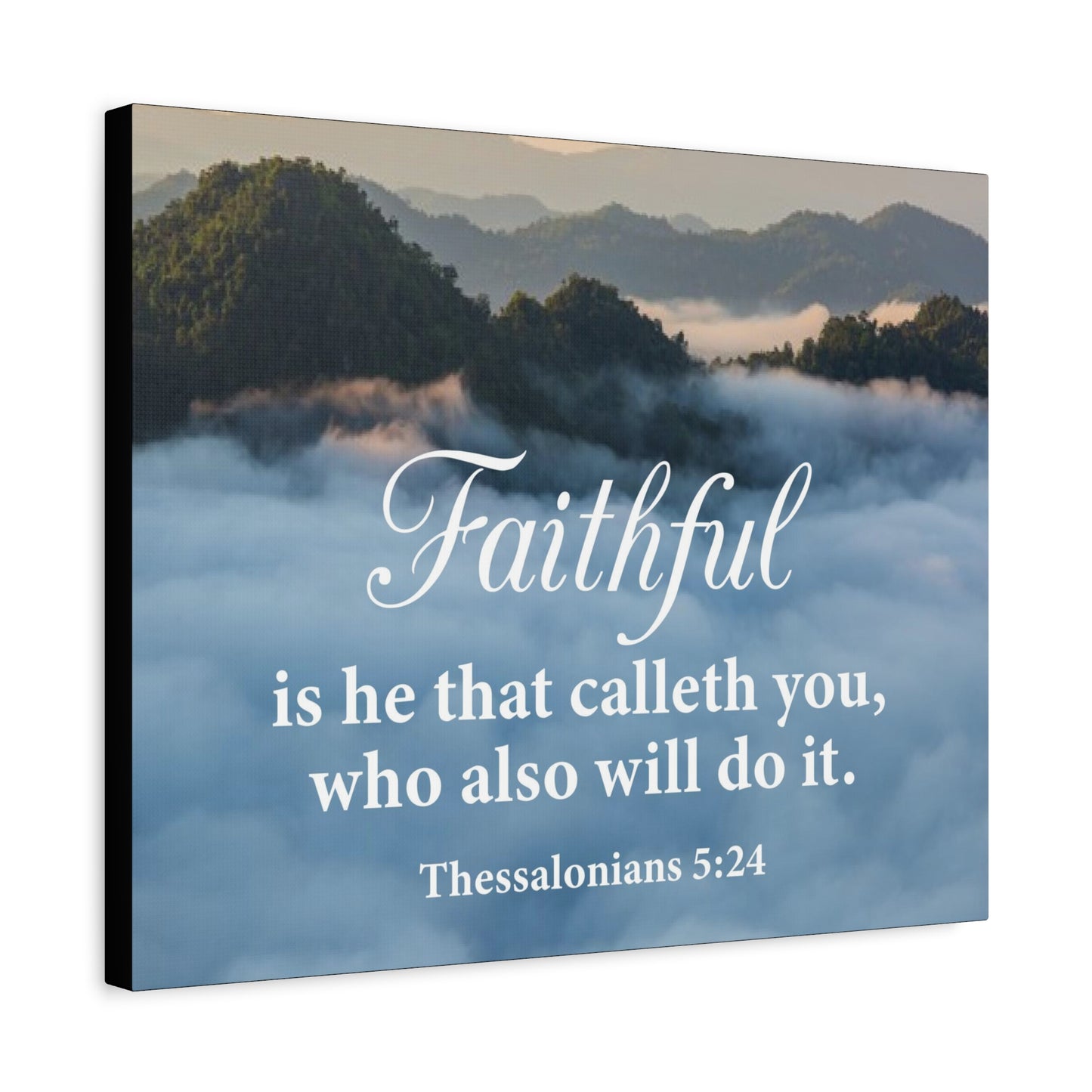 Bible Verse Canvas Faithful 1 Thessalonians 5:24 Wall Art Christian Home Decor