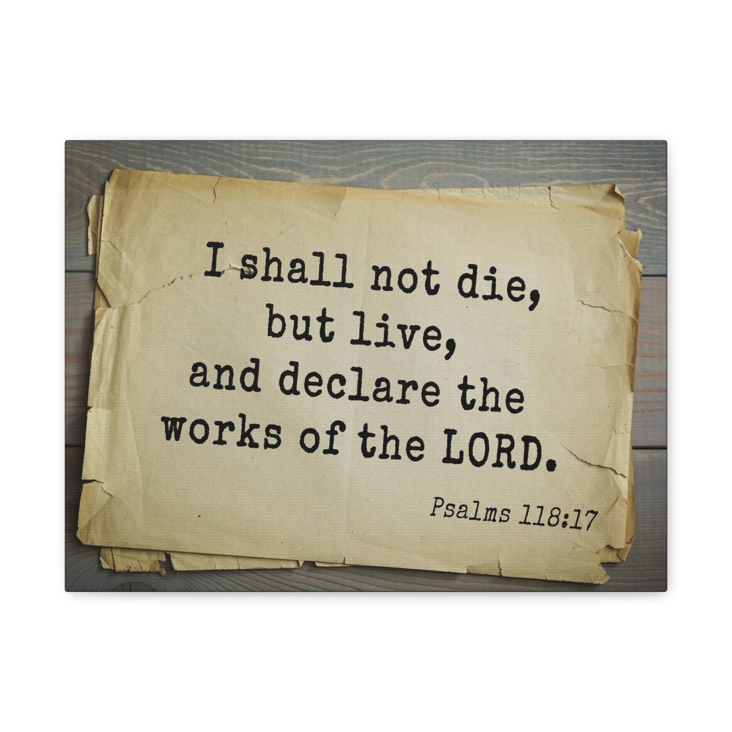 Works Of The Lord Psalms 118:17 Bible Verse Canvas Christian Wall Art Bible Verse Print Ready To Hang