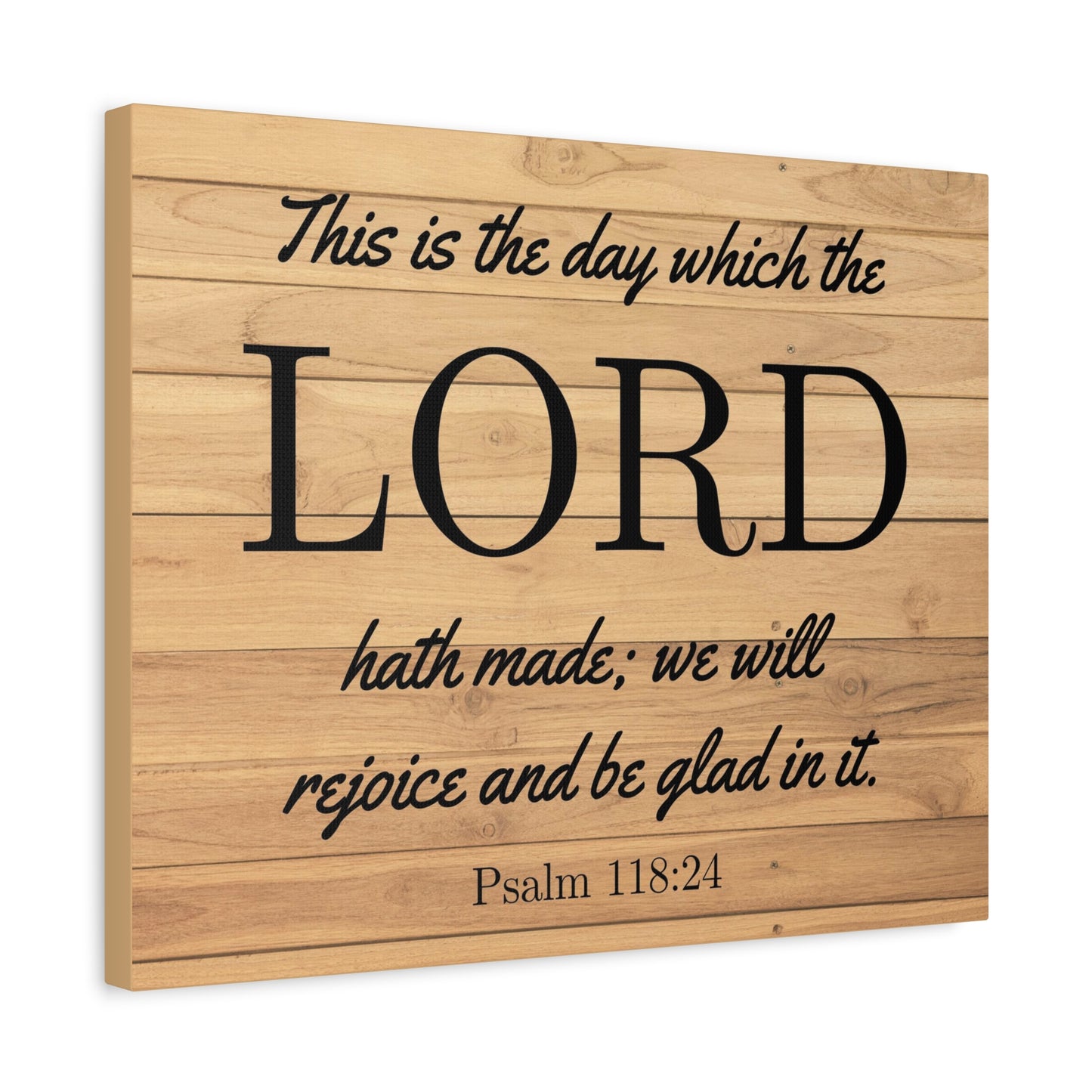 Scripture Walls The Lord Hath Made Psalm 118:24 Bible Verse Canvas Christian Wall Art Ready to Hang
