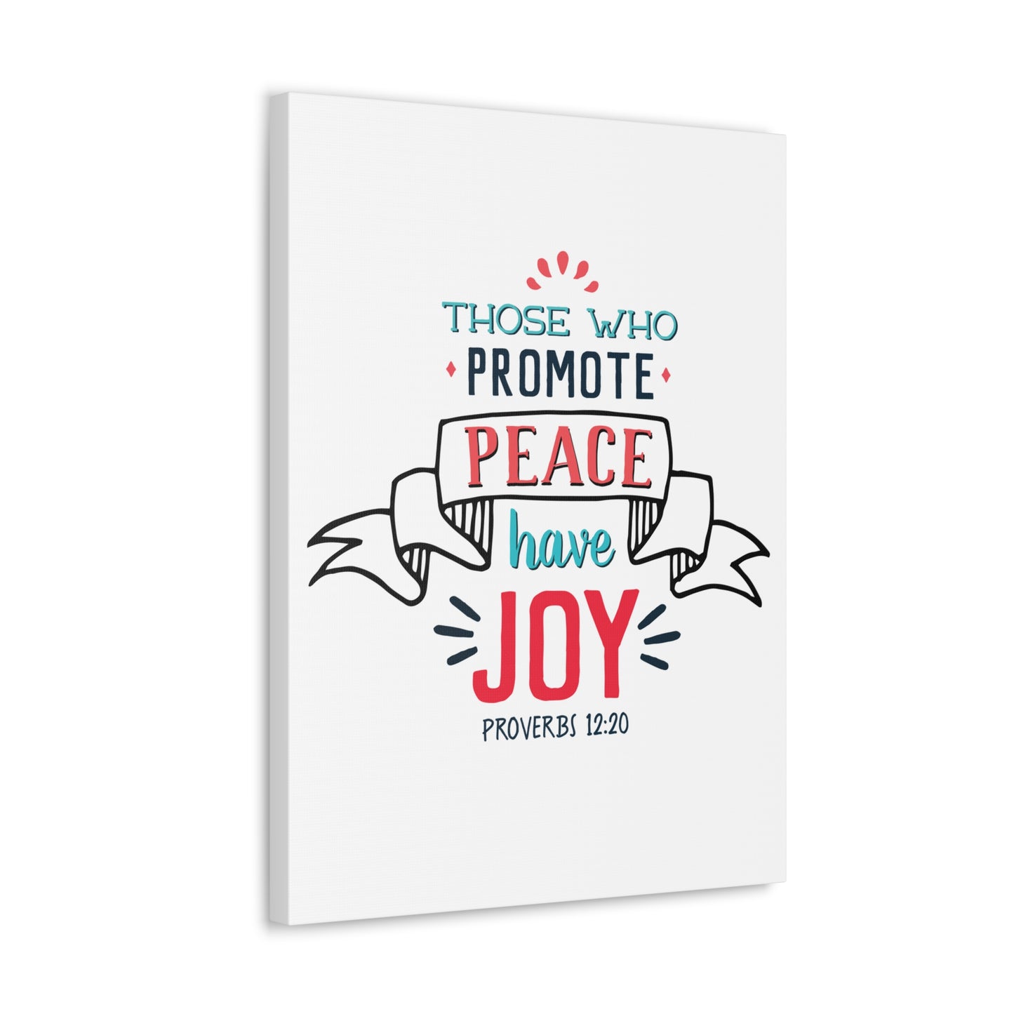 Those Who Promote Peace Proverbs 12:20 Christian Wall Art Bible Verse Print Ready To Hang