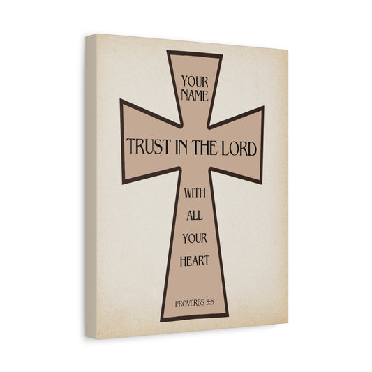 Proverbs 3:5 Trust in The Lord Cross Canvas Gallery Wraps