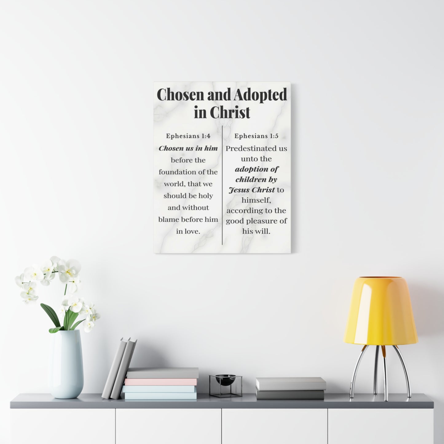 Scripture Walls Chosen and Adopted in Christ Ephesians 1:4-5 Bible Verse Canvas Christian Wall Art Ready to Hang Unframed