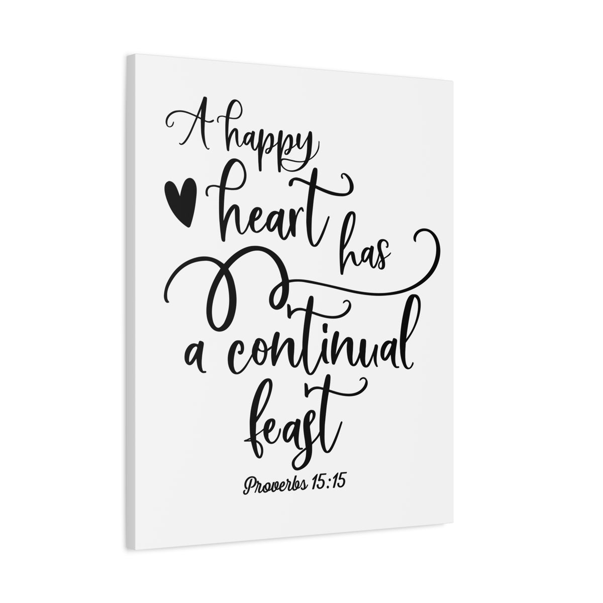 Scripture Canvas Happy Heart Proverbs 15:15 Christian Wall Art Bible Verse Print Ready to Hang