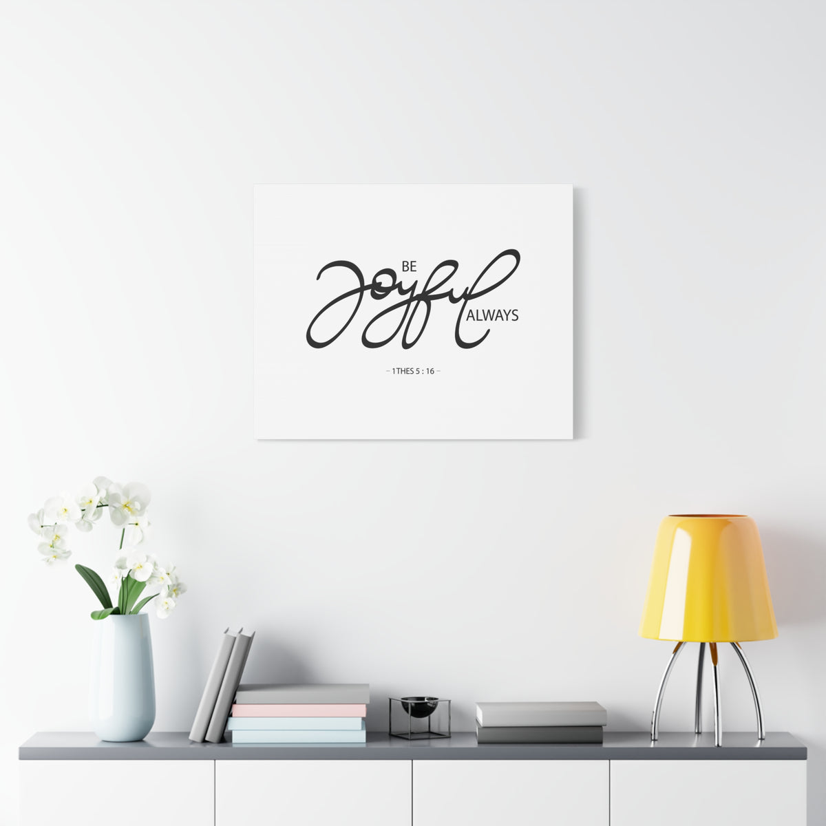 Scripture Canvas Joyful Always 1 Thess 5:16 Christian Wall Art Bible Verse Print Ready to Hang