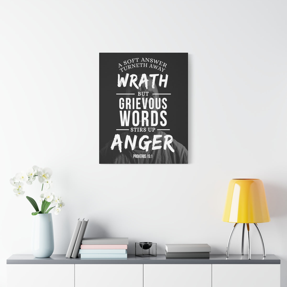 Scripture Canvas Grievous Words Proverbs 15:1 Christian Wall Art Bible Verse Print Ready to Hang