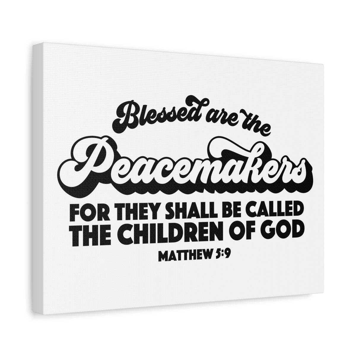Scripture Canvas Peacemakers Matthew 5:9 Christian Wall Art Bible Verse Print Ready to Hang
