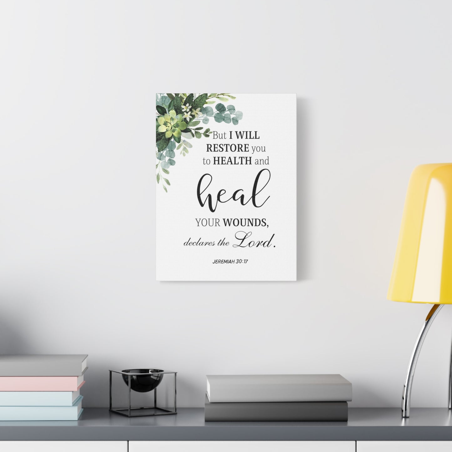 Scripture Walls Jeremiah 30:17 I Will Restore You Bible Verse Canvas Christian Wall Art Ready to Hang Unframed