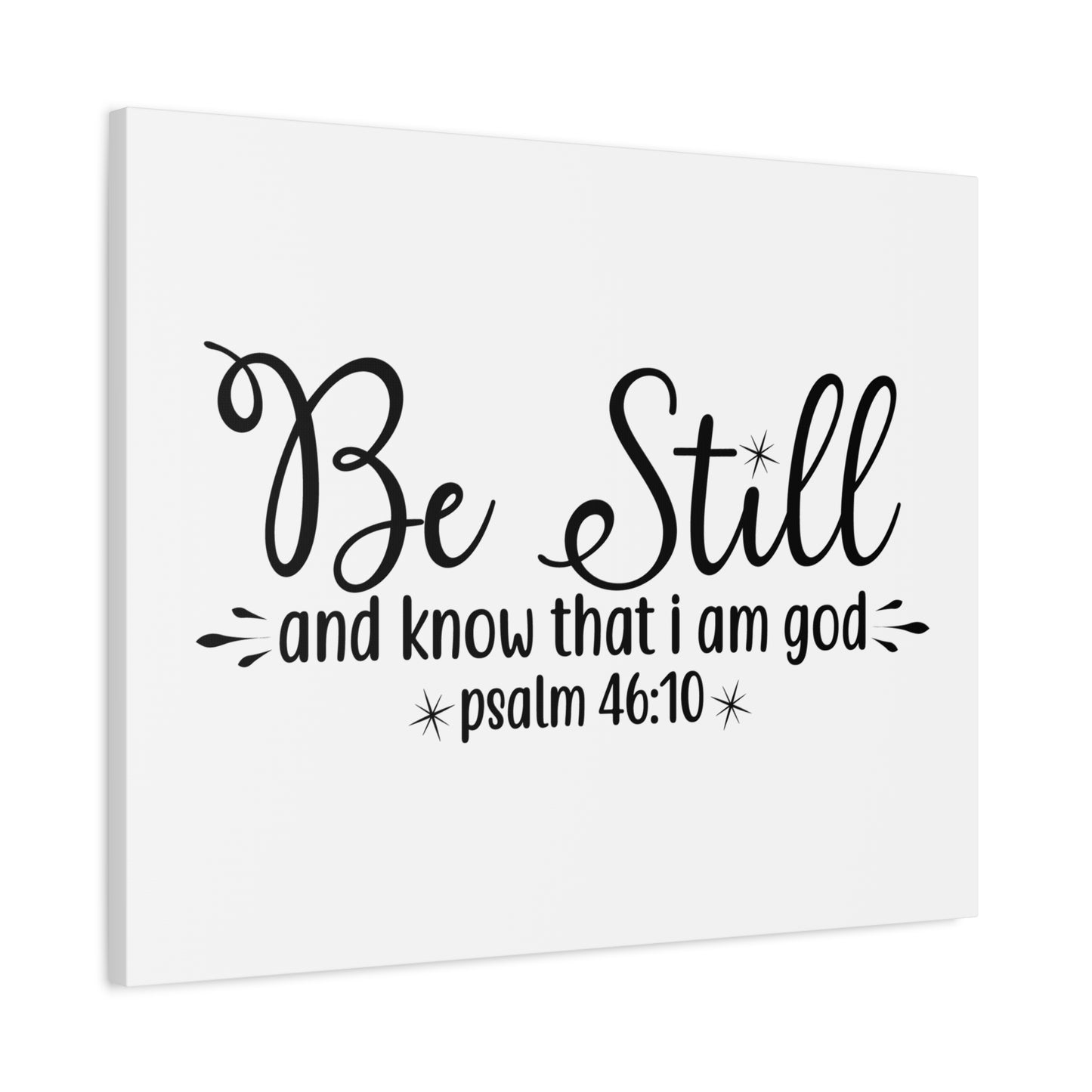 Scripture Canvas Be Still Psalms 46:10 Christian Wall Art Bible Verse Print Ready to Hang